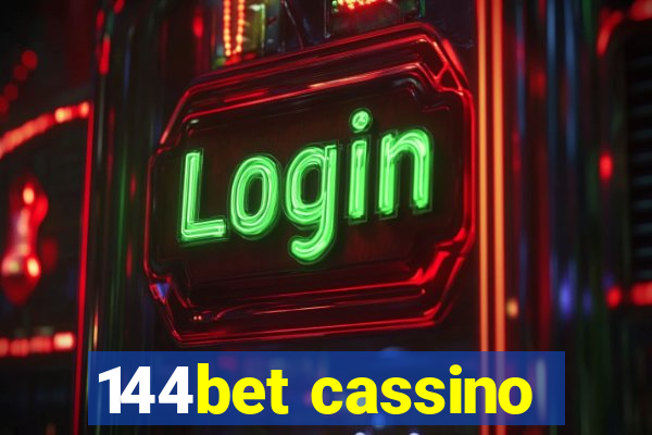 144bet cassino